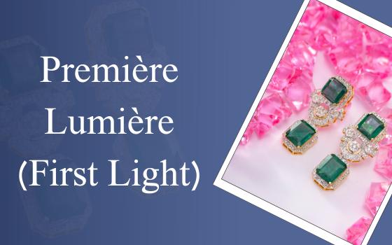 Première Lumière (first light)